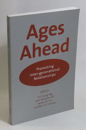 Image for Ages Ahead: Promoting Inter-generational Relationships