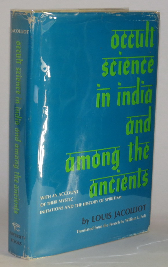 Image for Occult Science in India and Among the Ancients: With an Account of their Mystic Initiations and the History of Spiritism