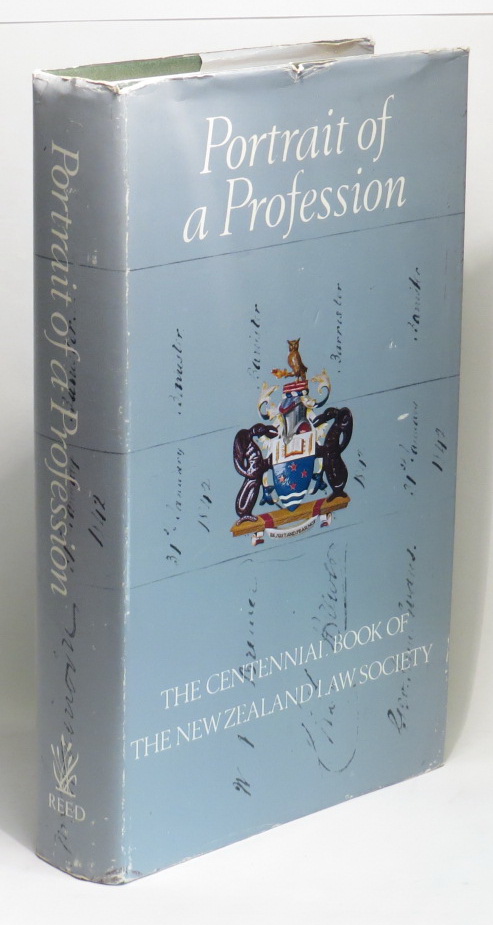 Image for Portrait of a Profession: The Centennial Book of The New Zealand Law Society
