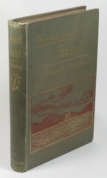 Image for Homeward Bound After Thirty Years - A Colonist's Impressions of New Zealand, Australia, Tangier, and Spain