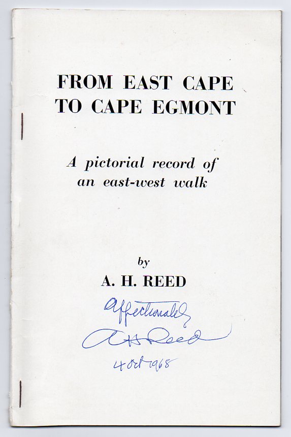 Image for From East Cape to Cape Egmont: A Pictorial Record of an East-West Walk.