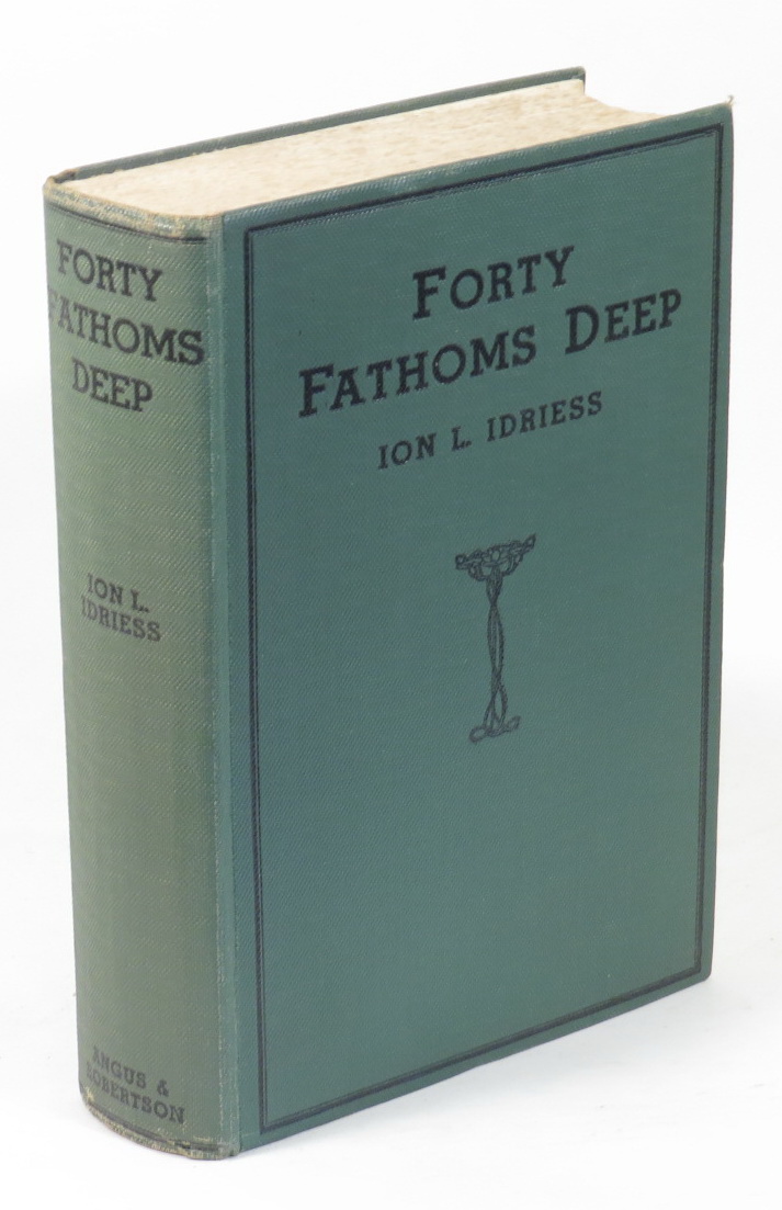 Image for Forty Fathoms Deep: Pearl Divers and Sea Rovers in Australian Seas