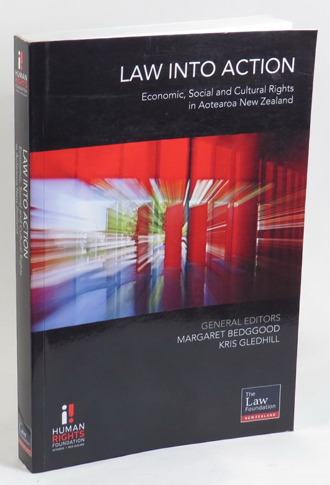 Image for Law Into Action - Economic, Social and Cultural Rights in Aotearoa New Zealand