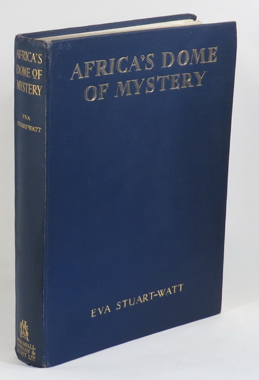 Image for Africa's Dome of Mystery: Comprising the First Descriptive History of the Wachagga People of Kilimanjaro, their Evangelization, and a Girl's Pioneer Climb to the Crater of their 19,000 ft. Snow Shrine