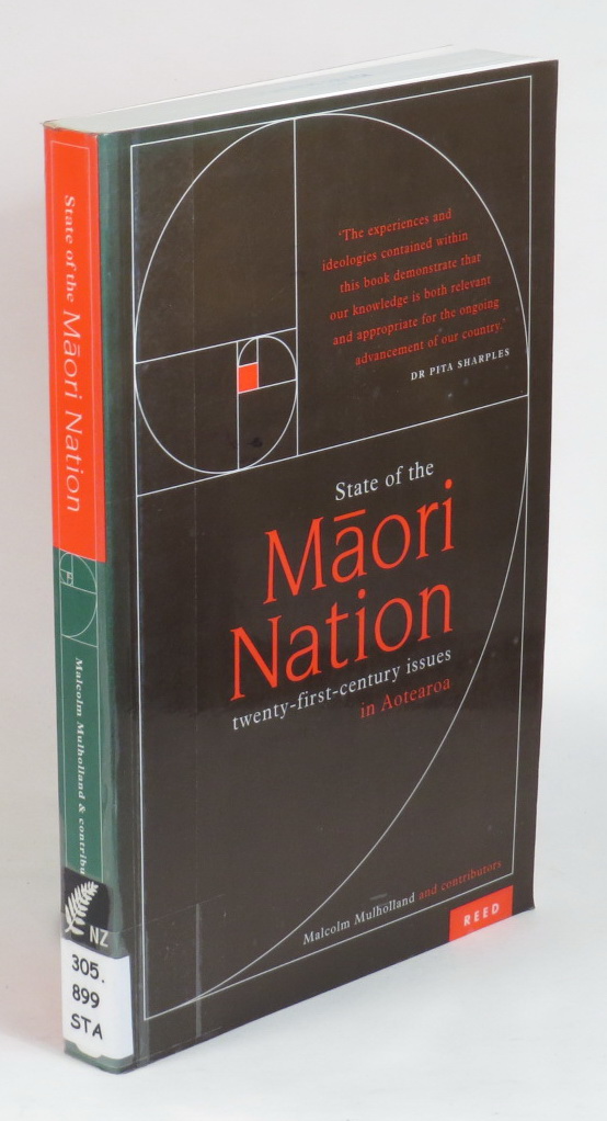 Image for State of the Maori Nation - Twenty-First Century Issues in Aoteroa