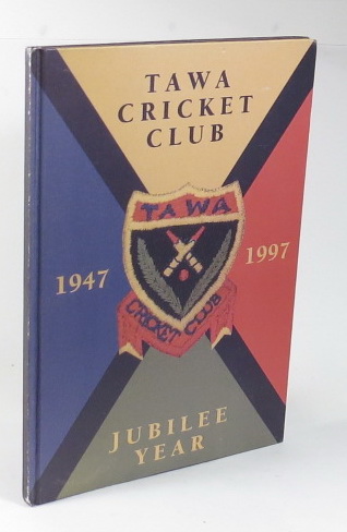 Tawa Cricket Club - 1947-1997 - Jubilee Year Image for Tawa Cricket Club - 1947-1997 - Jubilee Year