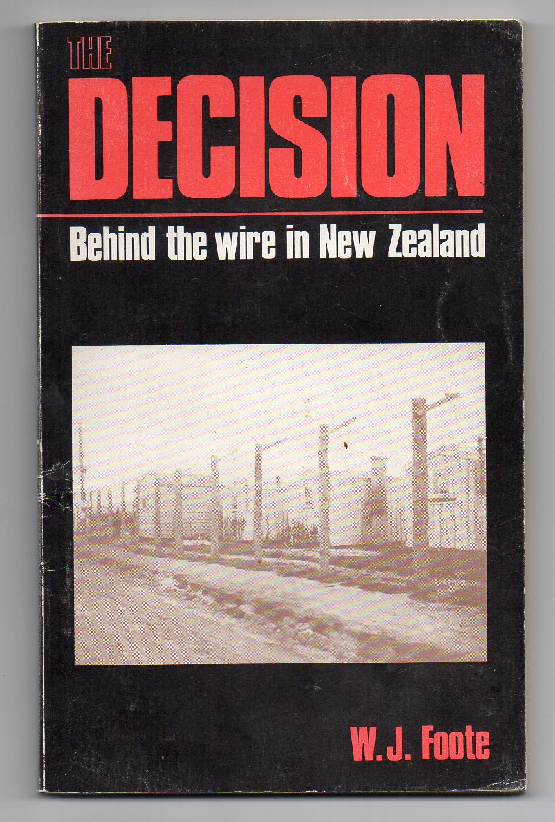 Image for The Decision - Behind the Wire in New Zealand