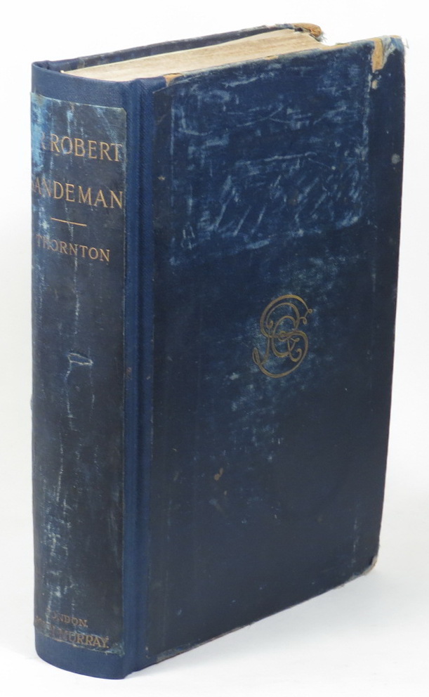 Image for Colonel Sir Robert Sandeman: His Life and Work on Our Indian Frontier. A Memoir, with Selections from his Correspondence and Official Writings