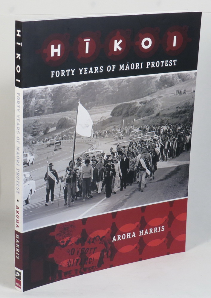 Image for Hikoi - Forty Years of Maori Protest