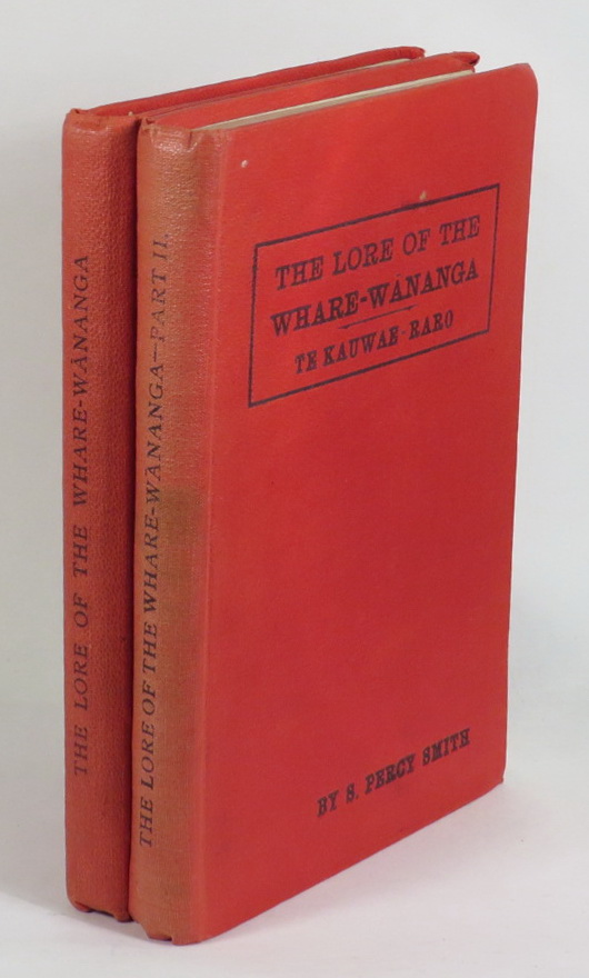 Image for The Lore of the Whare-wananga; or Teachings of the Maori College on Religion, Cosmogony, and History. Written down by H. T. Whatahoro from the teachings of Te Matorohanga and Nepia Pohuhu, priests of the Whare-wananga of the East Coast, New Zealand. Part I. - Te Kauwae-runga, or 'Things Celestial.'; Part II. - Te Kauwae-raro Or, 'Things Terrestrial.'