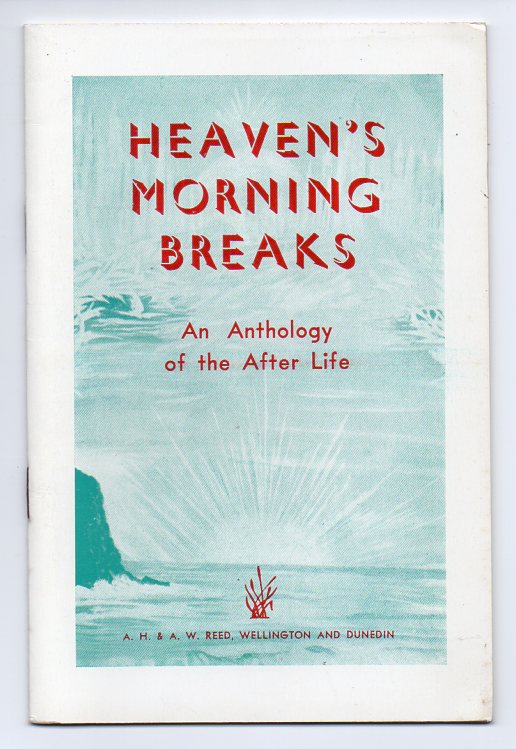 Image for Heaven's Morning Breaks: An Anthology of the After Life