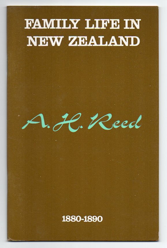Image for Family Life In New Zealand 1880-1890