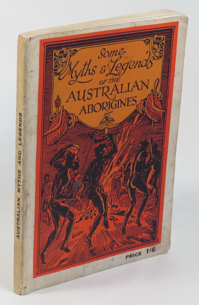 Image for Some Myths and Legends of the Australian Aborigines