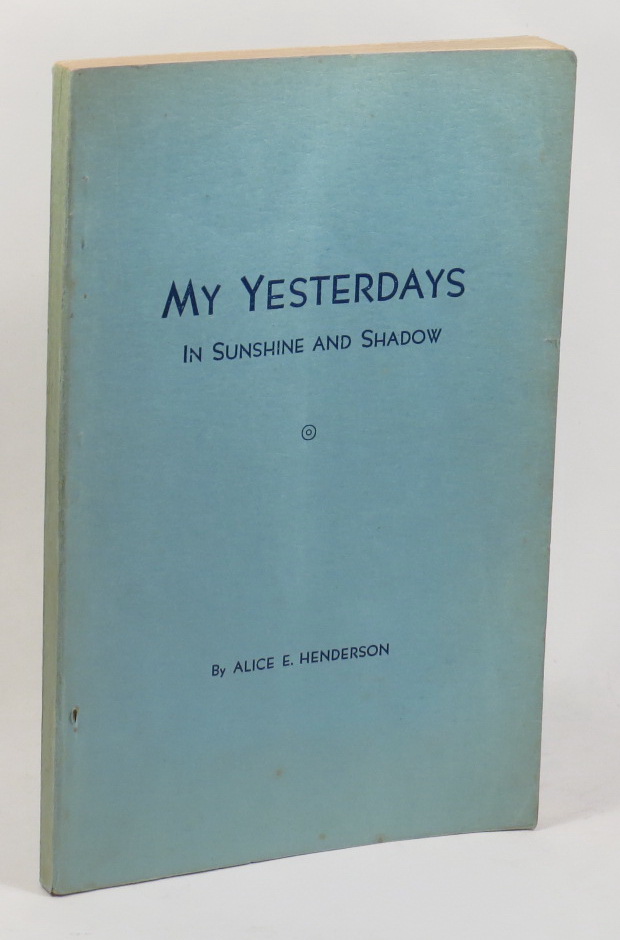 Image for My Yesterdays in Sunshine and Shadow