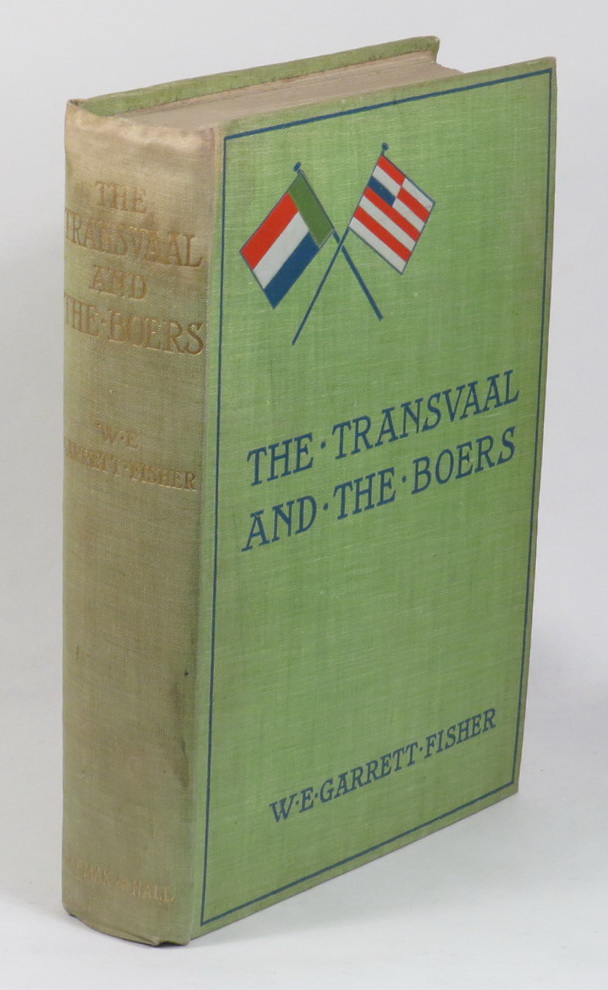 Image for The Transvaal and the Boers - A Short History of the South African Republic, with a Chapter on the Orange Free State