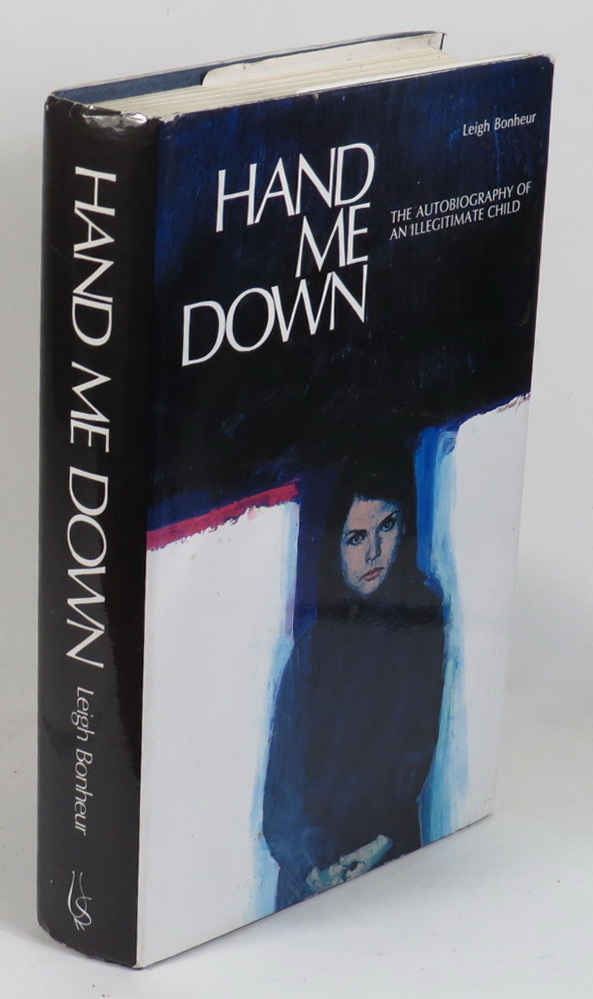 Image for Hand Me Down: the Autobiography of an Illegitimate Child