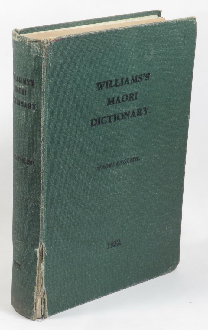 Image for A Dictionary of the Maori Language - Edited under the Auspices of the Polynesian Society and based upon the Dictionaries of W. Williams and W. L. Williams