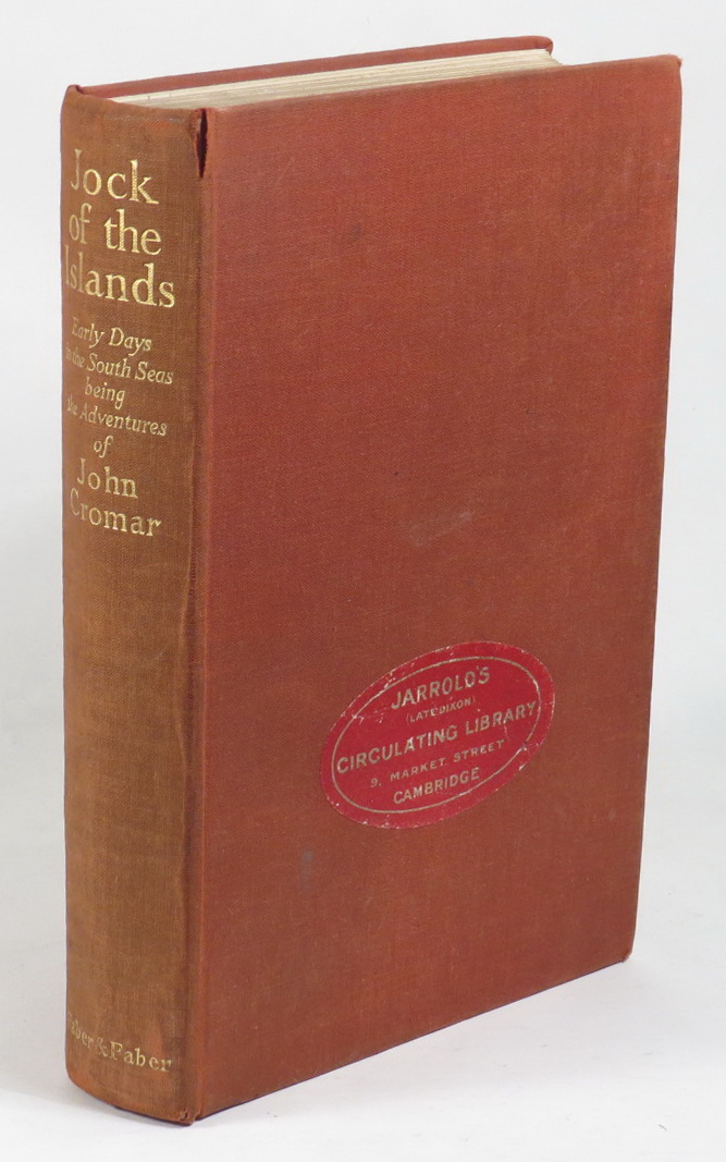 Jock of the Islands - Early Days in the South Seas - The Adventures of John Cromar - Sometime Recruiter and lately Trader of Marovo - British Solomons Protectorate - told by himself Image for Jock of the Islands - Early Days in the South Seas - The Adventures of John Cromar - Sometime Recruiter and lately Trader of Marovo - British Solomons Protectorate - told by himself