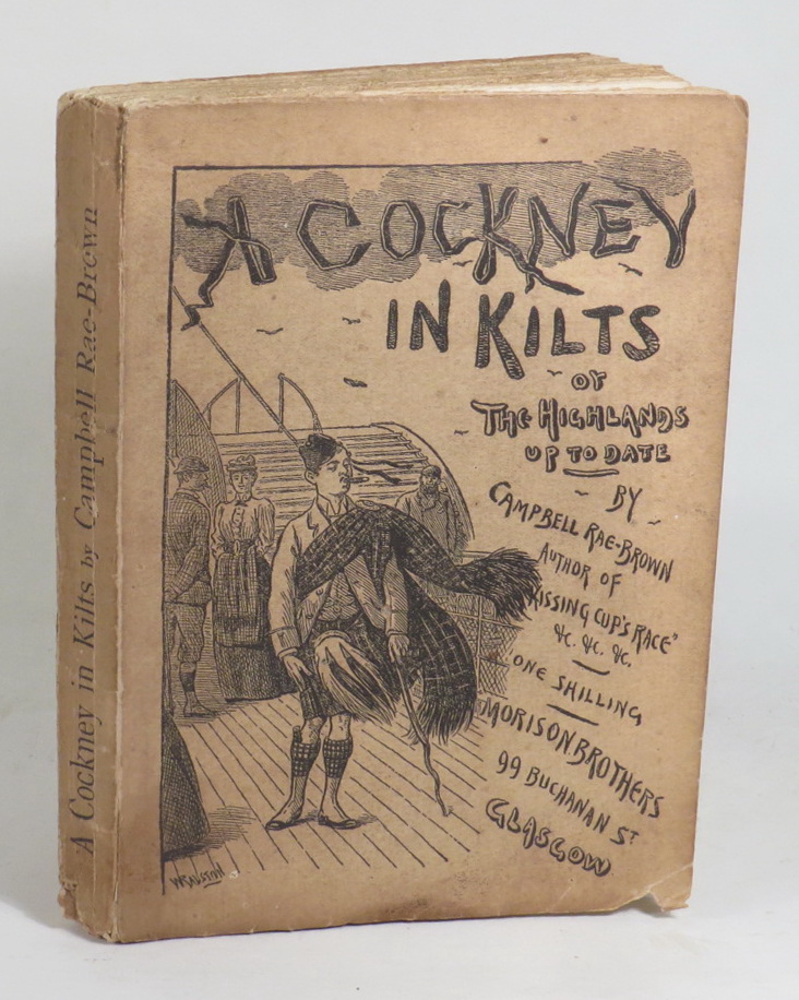 Image for A Cockney in Kilts; or, The Highlands up to Date