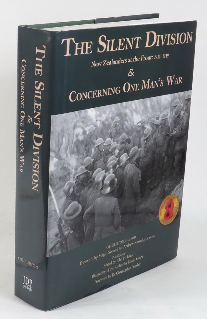 Image for The Silent Division - New Zealanders at the Front: 1914-1919 & Concerning One Man's War