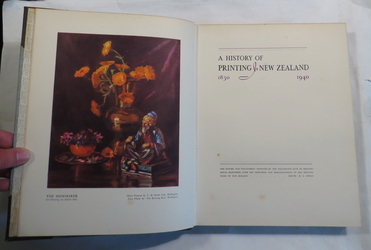 A History of Printing in New Zealand 1830 1940