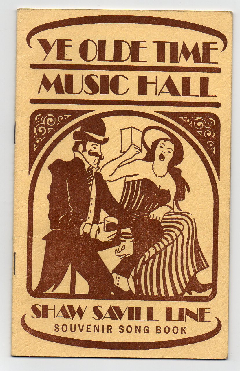 Image for Ye Olde Time Music Hall - Shaw Savill Line Souvenir Song Book