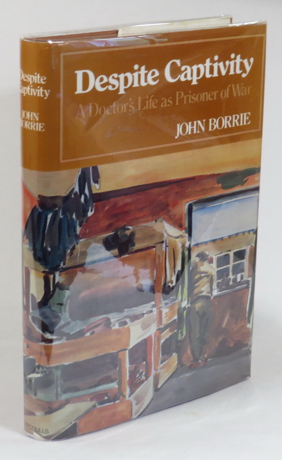 Image for Despite Captivity: A Doctor's Life As A Prisoner Of War