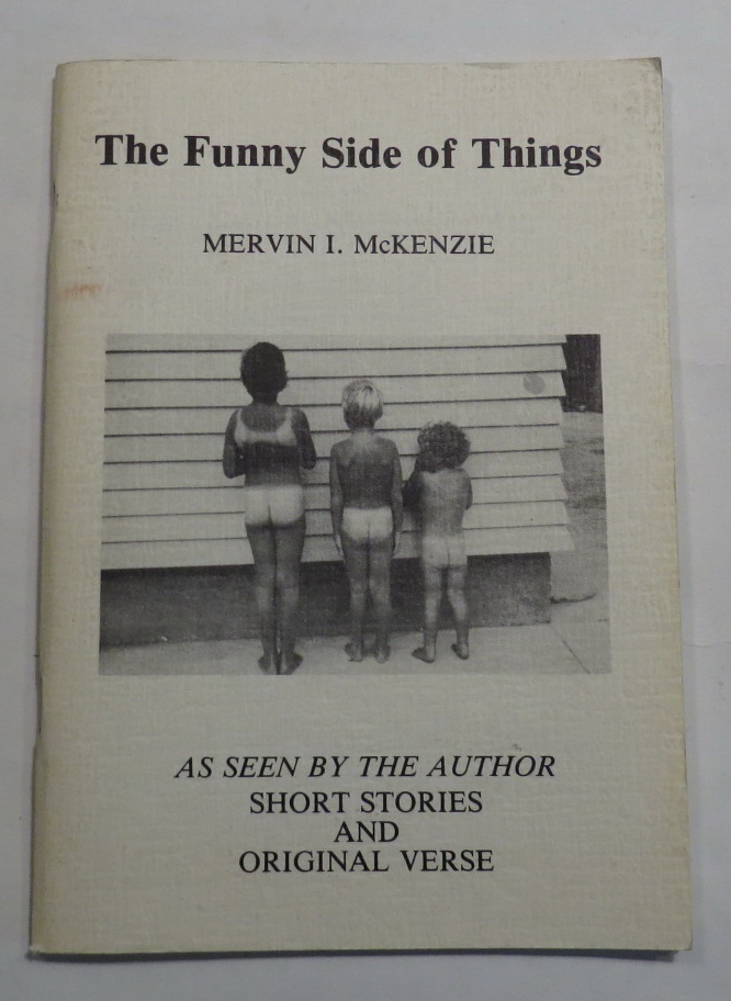 Image for The Funny Side of Things As Seen by the Author: Short Stories and Original Verse
