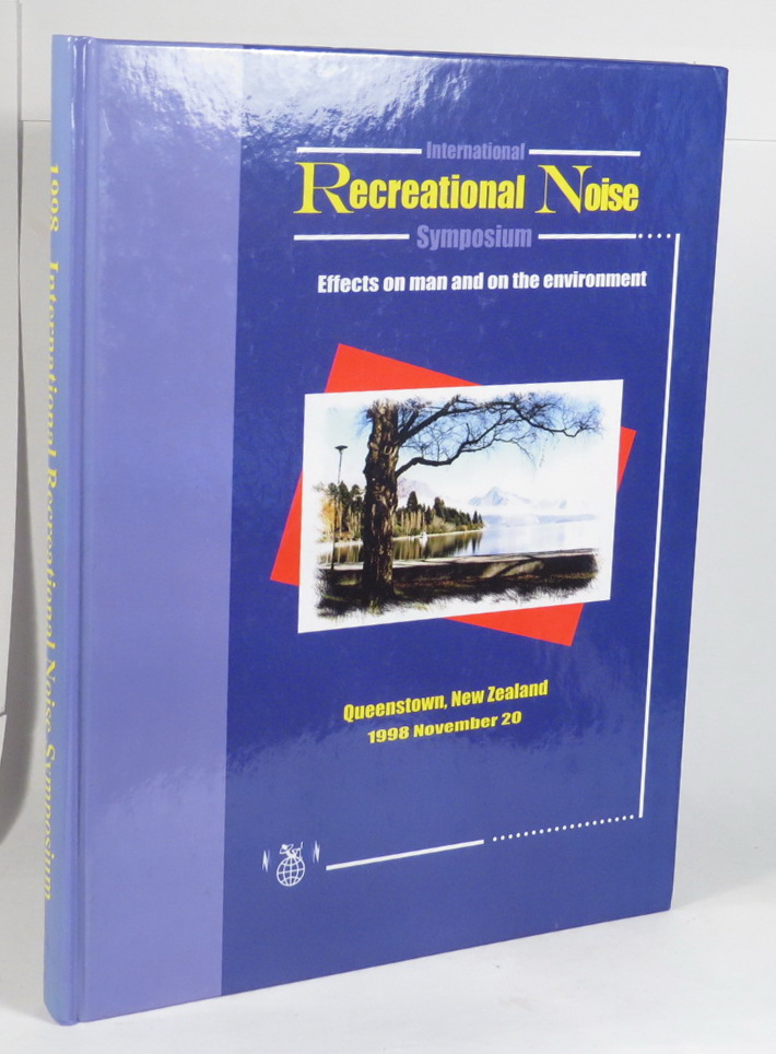 Image for International Recreational Noise Symposium - Effects on Man and on the Environment