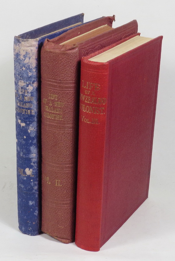 Image for Life and Recollections of a New Zealand Colonists, (Written by Himself.) [Three volumes]