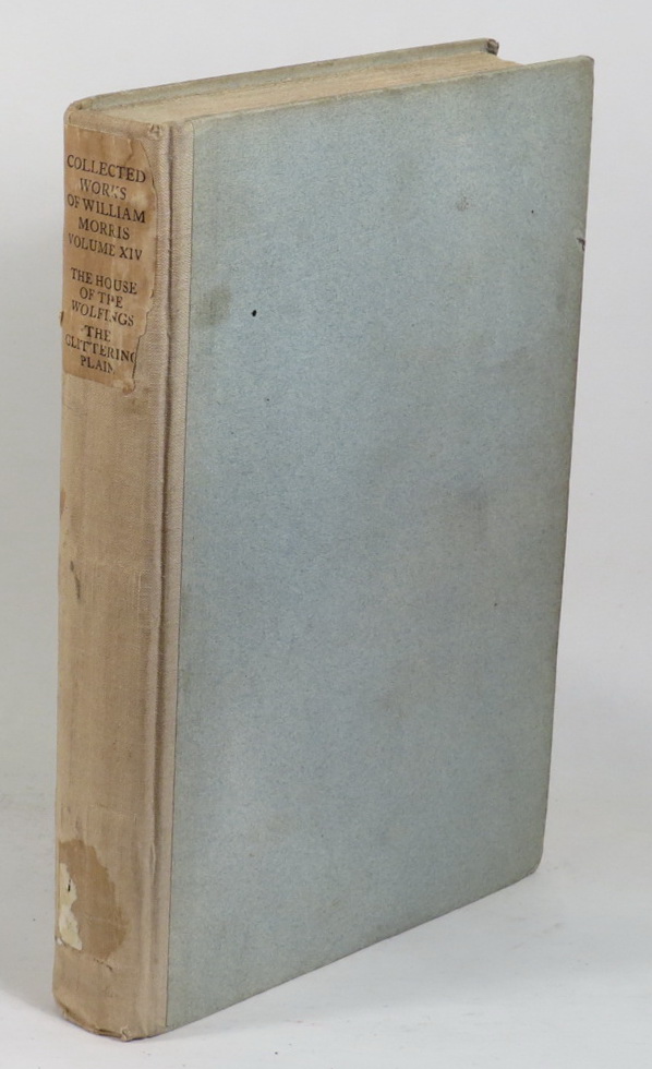 Image for The Collected Works of William Morris - Volume XIV - The House of the Wolfings - The Story of the Glittering Plain