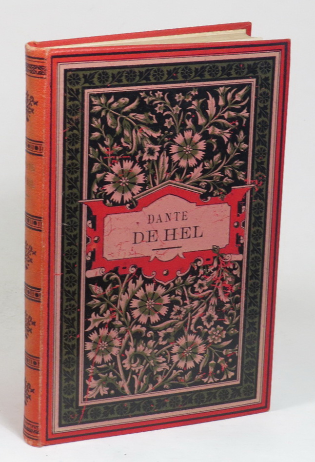 Image for De Hel van Dante Alighieri. In de dichtmaat van 't oorspronkelijke vertaald door J. J. L. Ten Kate.