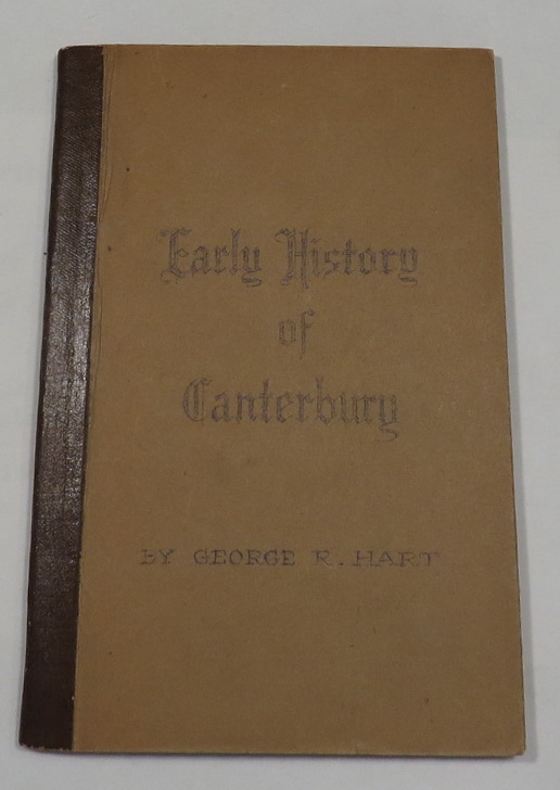 Image for Stray Leaves from the Early History of Canterbury. Published under the auspices of the Canterbury Caledonian Society