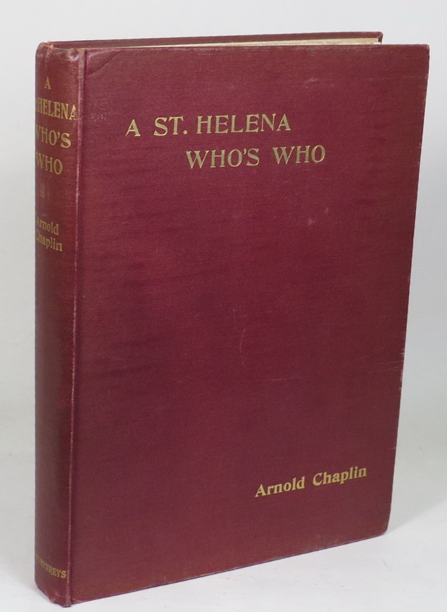 Image for A St. Helena Who's Who Or a Directory of the Island During the Captivity of Napoleon