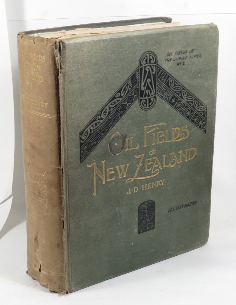 Image for The Oil Fields of New Zealand - With Some Critical Notes on the Colonial Oil Situation of To-Day