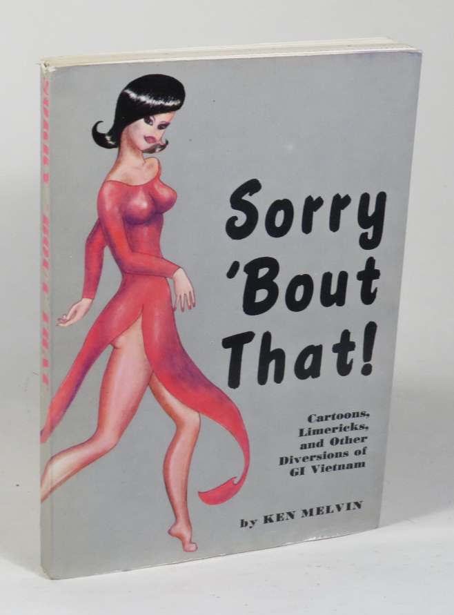 Image for Sorry 'Bout That! - Cartoons, Limericks, and Other Diversions of GI Vietnam