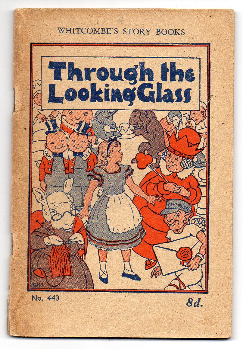 Image for Through the Looking Glass And What Alice Found There