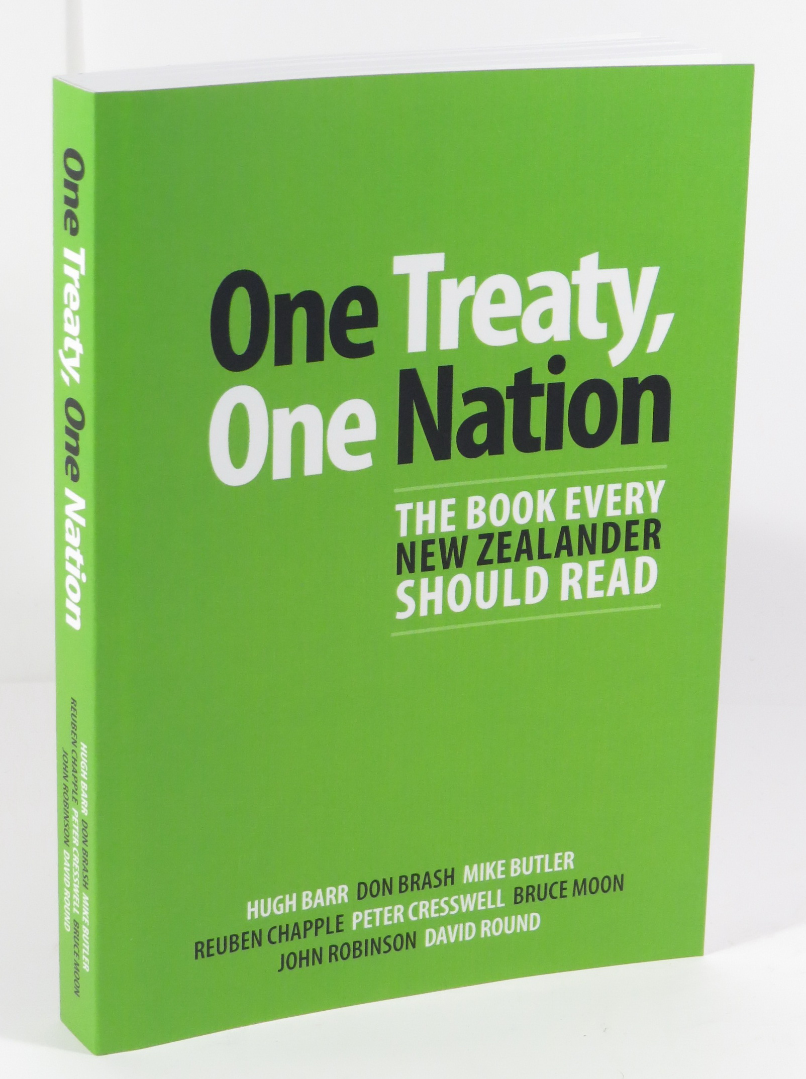 One Treaty, One Nation : The Book Every New Zealander Should Read