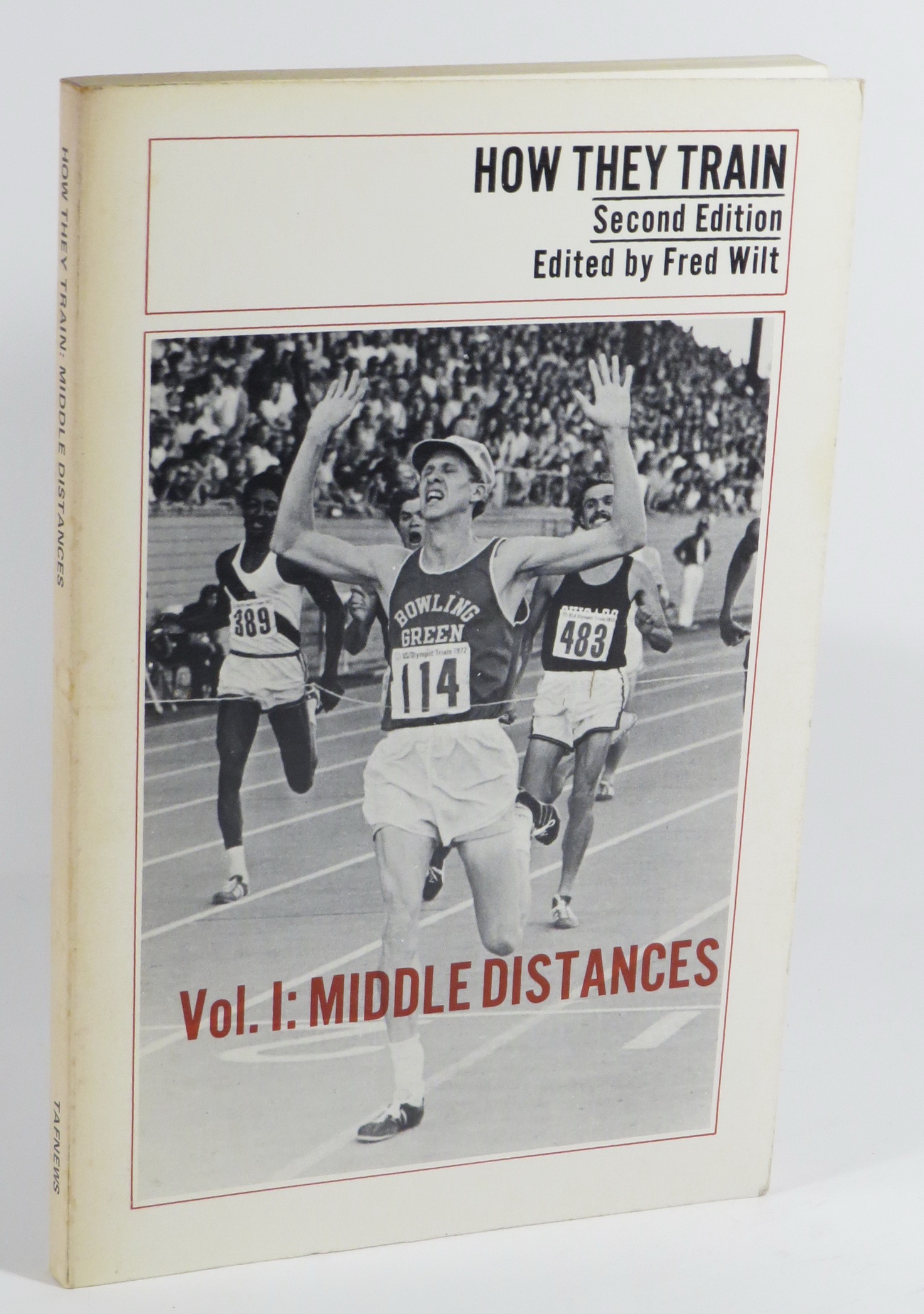 How They Train : Vol. I: Middle Distances : Second Edition 
