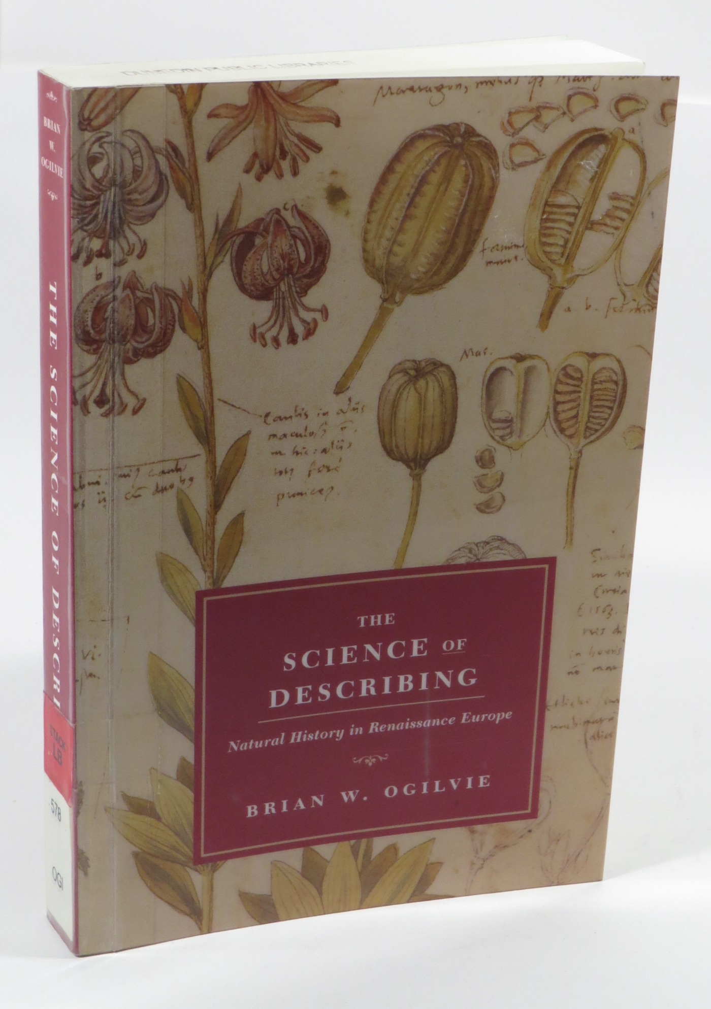 The Science of Describing : Natural History in Renaissance Europe