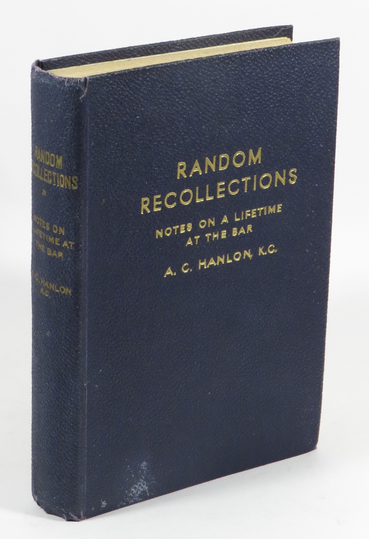 Random Recollections: Notes on a Lifetime at the Bar