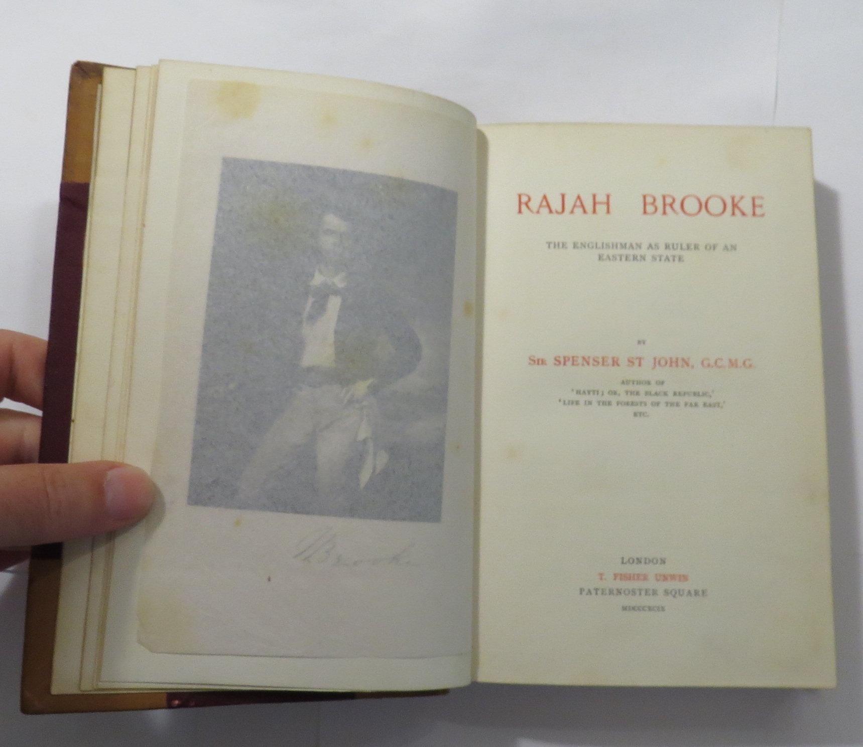 Rajah Brooke : The Englishman as Ruler of an Eastern State