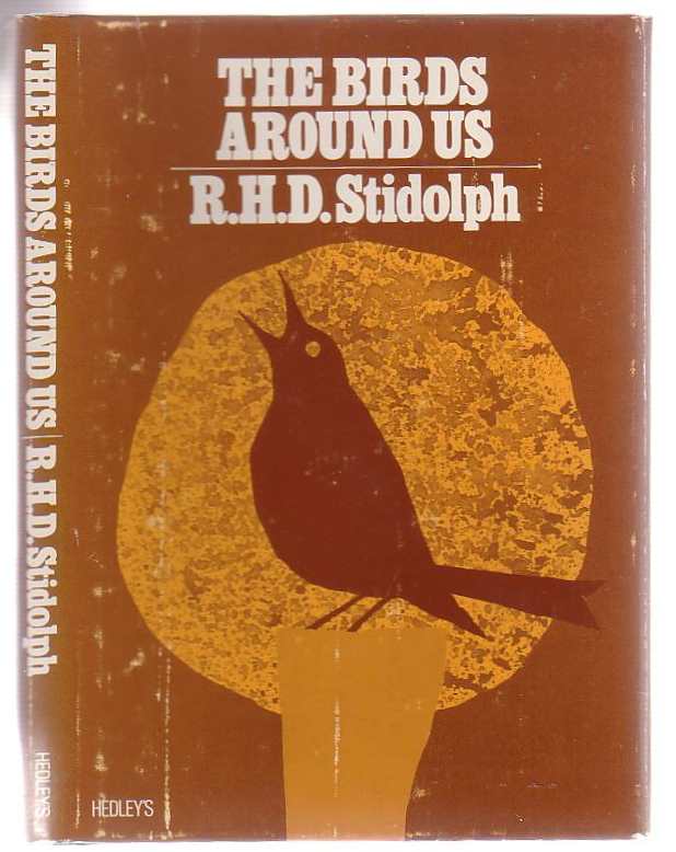 Image for The Birds Around Us: From a Diary of Bird Observations in New Zealand Over a Period of 50 Years 1921-1971.
