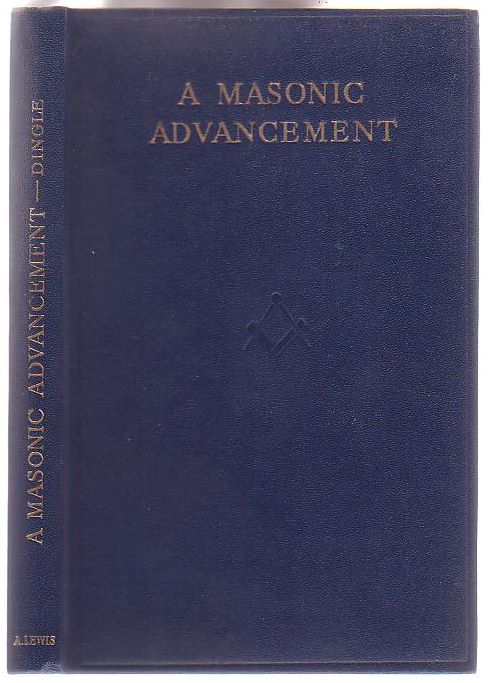 Image for A Masonic Advancement (One-Thousand-Two-Hundred-and-Twelve Items of Masonic Interest)