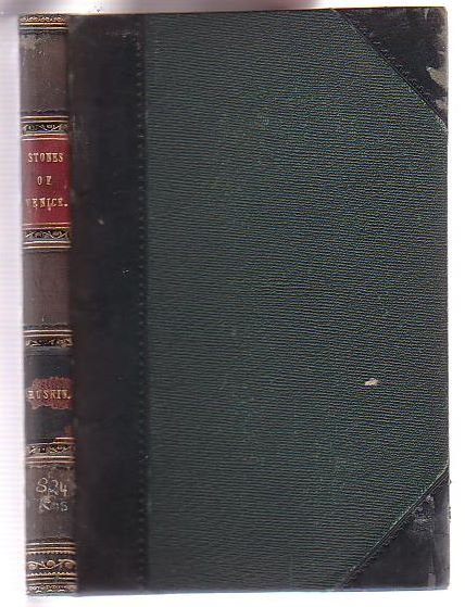 Image for The Stones of Venice. Volume the Third. The Fall