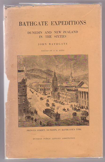 Image for Bathgate Expeditions from New Zealand's Commercial Capital of the Sixties: Autobiographic Sketches by John Bathgate