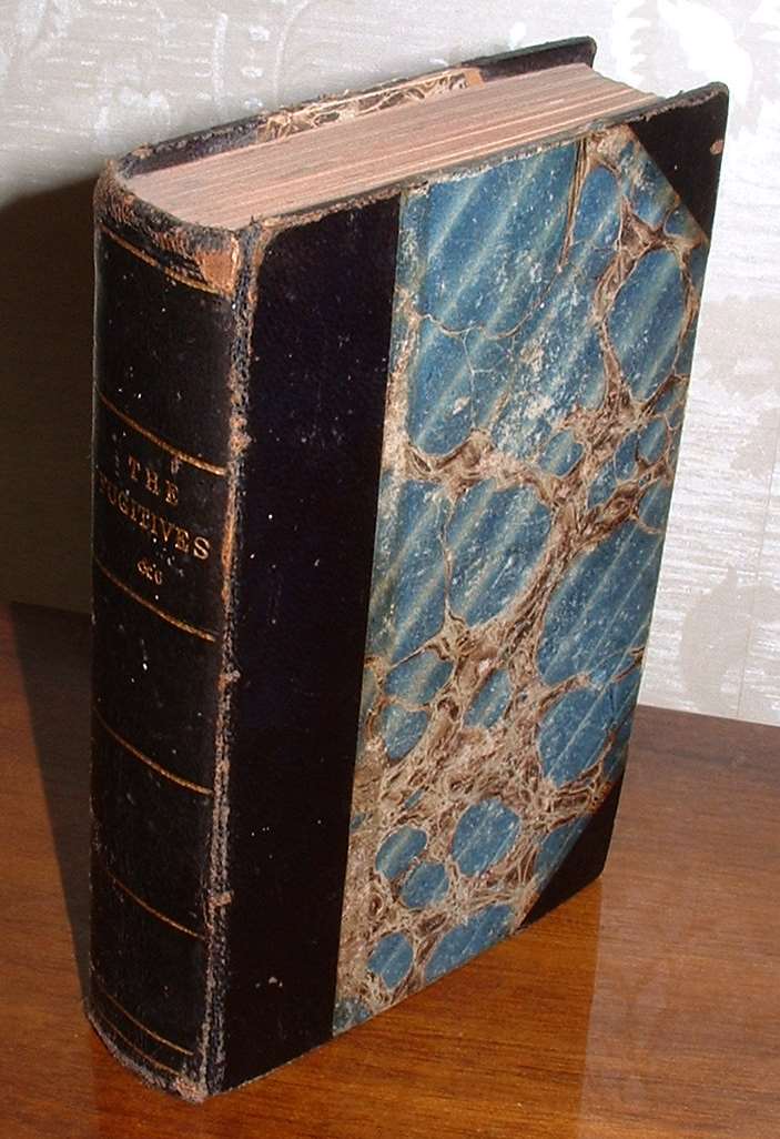Image for The Fugitives; or, The Quaker Scout of Wyoming [bound with] The Gold Hunters A Picture of Western Character, and Pike's Peak Life [bound with] Big Foot, The Guide; or, The Surveyors [bound with] The Trapper's Bride and White Stone Canoe Etc. Etc.