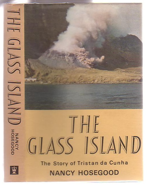 Image for The Glass Island: The Story of Tristan da Cunha