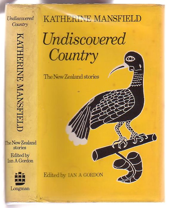 Image for Undiscovered Country: The New Zealand Stories of Katherine Mansfield