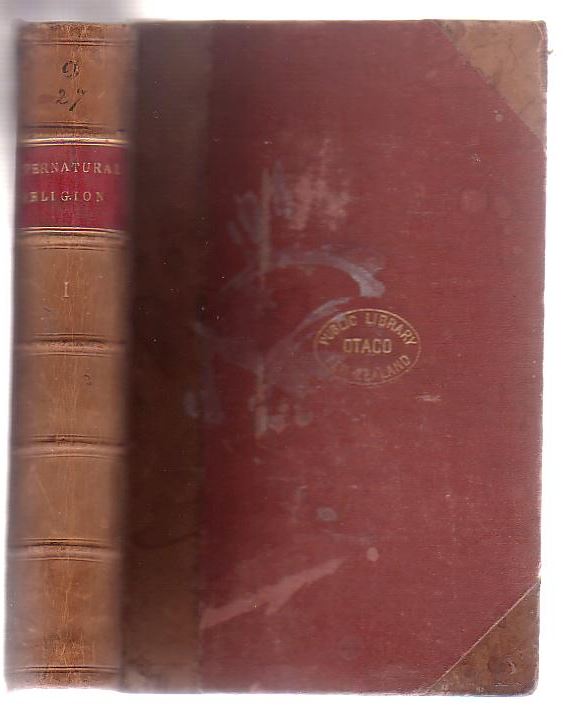 Image for Supernatural Religion: An Inquiry Into The Reality Of Divine Revelation (Volume One)